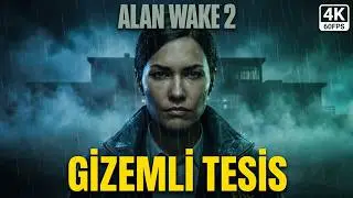 Alan Wake 2 &ndash; The Lake House | FULL GAMEPLAY 4K