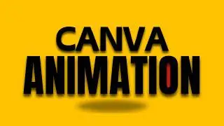 Six New Canva Animations To Take Your Designs To The Next Level!