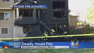 Deadly House Fire Caused By Spontaneous Combustion