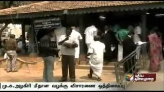 Tahsildar attack case adjourned as MK Alagiri fails to appear in Court