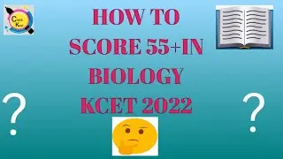 How to Score 55+ in Biology KCET Focus on this....👍 #kcet2022