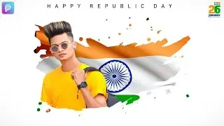 26 January Photo Editing || Republic Day Photo Editing || Picsart Photo Editing || CS EDITZ