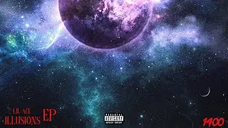 lil ace x ssg jerry - don&rsquo;t play (Official Audio)[illusionsEp]