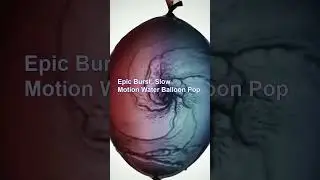 Epic Burst: Slow Motion Water Balloon Pop