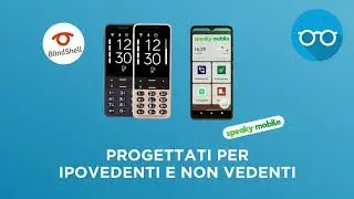 SMARTPHONE AD ACCESSO FACILITATO: AUTONOMIA E COMUNICAZIONE PER IPOVEDENTI, NON VEDENTI ED ANZIANI.