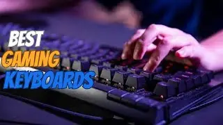 5 Most Durable and Reliable Gaming Keyboards 2023