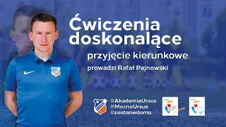 Ćwiczenia doskonalące przyjęcie kierunkowe