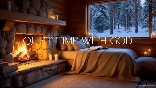 QUIET TIME WITH GOD - Soaking Worship Instrumental | Prayer, Meditation, Quiet Worship