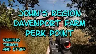 Far Cry 5 John's Region Davenport Farm Perk Point