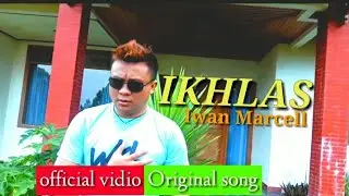 IKHLAS - Iwan marcell (Original song) pop indonesia