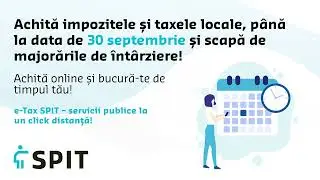 CDtv.ro | SPIT: Taxele și impozitele locale, achitate p&acirc;nă la 30 septembrie fără majorări