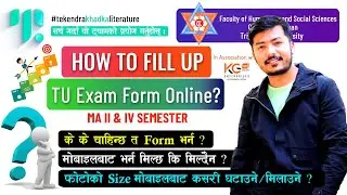 How to Fill-up TU Exam Form Online | Step by Step Guide in Nepali | MA II & IV Semester &ndash; 2022