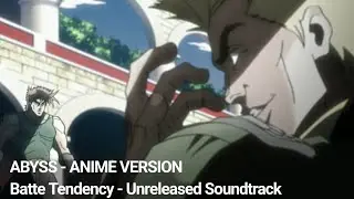 Abyss - Anime Version (JoJo's Bizarre Adventure: O.S.T Battle Tendency)