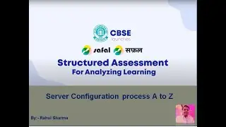 CBSE SAFAL EXAM ( Server configuration process)