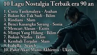 10 Lagu Nostalgia Terbaik Era 90an | Kenangan Tak Terlupakan