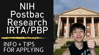 NIH Postbac IRTA/PBP | General Info + Tips for Applying