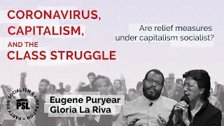 Coronavirus and class struggle: Are relief measures under capitalism socialist?