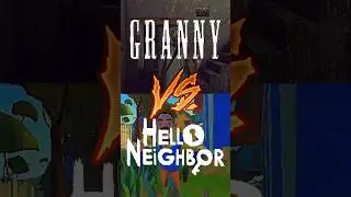 3 DIFERENCIAS entre GRANNY VS HELLO NEIGHBOR #granny #helloneighbor #horror