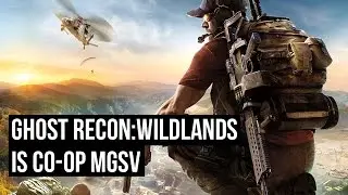 Ghost Recon: Wildlands - Impressions