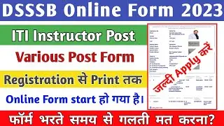 DSSSB ITI Instructor online form | DSSSB Form fill kaise kare | DSSSB Online form | DSSSB Form 2023
