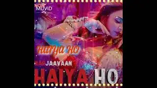 Haiya Ho Remix- Song | Marjaavan | Sidharth M | Rakul Preet | Tulsi Kumar | Sabbir Khan | By M.H.S