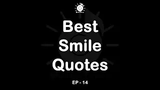 Best Smile Quotes | EP 14 | QuotesTunes #Shorts