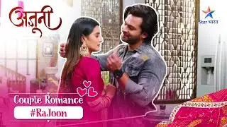 Romantic Moments | Ajooni | Ajooni Aur Rajveer Ke Khoobsoorat Pal