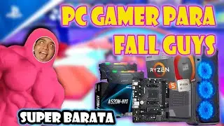 ARMANDO LA MEJOR PC GAMER PARA JUGAR FALL GUYS || pc gamer menos de 2mil soles
