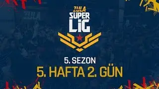 ZSL 5. Sezon 5. Hafta 2. Gün Karşılaşmaları