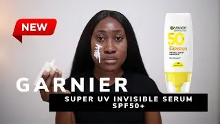 New Garnier Super UV Invisible Serum Sunscreen SPF50+ Review on Oily Skin | Sunscreen Comparison