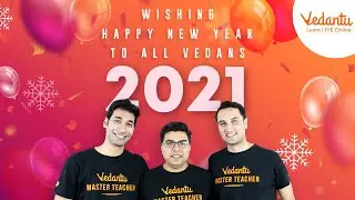 Happy New Year 2021 🎉| Founder's Message to all Vedans! | Vedantu JEE