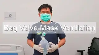 การช่วยหายใจด้วย Bag Valve Mask(BVM) ขั้นตอน ข้อบ่งชี้ ข้อห้าม และภาวะแทรกซ้อน