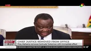 LIVE: Breaking News: President Mahama removes Chief Justice || 01-09-2025