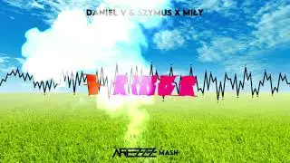 Daniel V & SzymUs x Miły - Tjawka (AREZZZ MASH)