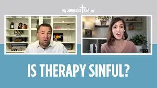 Is Therapy Sinful? Christian Counselors Respond.