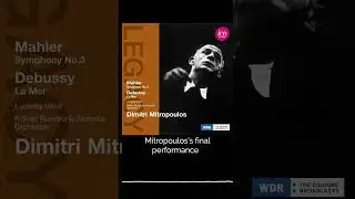 Vintage Prom &ndash; Day 25: Mahler&rsquo;s Third Symphony with Dimitri Mitropoulos