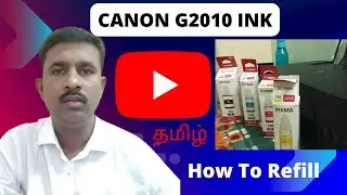 Canon G2010 Ink Refill | Ink Unboxing in Tamil | Canon Ink Review| Azeez Tech AT