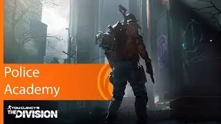 Tom Clancy's The Division Police Academy mission walkthrough