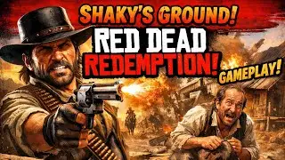 On Shaky's ground. Red Dead Redemption gameplay 🥵 . #GhostTriggerZ #reddeadredemption 