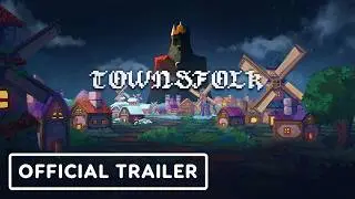 TownsFolk - Official Demo Trailer | Indie Fan Fest 2026