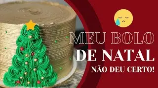 MEU BOLO NATALINO ARVORE COM PISCA NÃO DEU CERTO | QUE TRISTE 😢 | ONDE ERREI? 