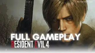 Resident Evil 4 Remake &ndash; Full Game Walkthrough (4K 60FPS) | No Commentary | Complete Longplay