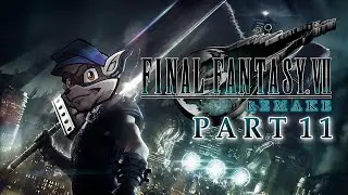 Final Fantasy VII Remake | Part 11 | NO COMMENTS | ENG | #postdrunkhardcoregaming #simbaunltd