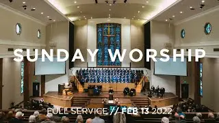 February 13 | Worshiping Online // First Pres // 8:30am (Sanctuary)