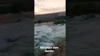 masanjor dam of dumka jharkhand 2022 view