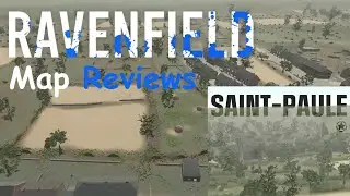 Ravenfield | Saint-Paule Map Review & Showcase