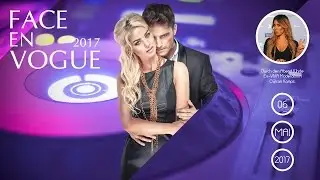 FACE EN VOGUE Finale 2017 / 3. Staffel - offizieller AfterMovie