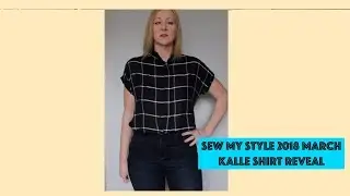 Sew My Style 2018 March Kalle Shirt Reveal