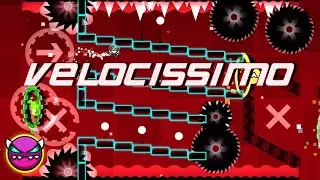 [1.7 ONE OF THE FIRST COLLABS] Velocissimo by DaddePro & More (Medium Demon)