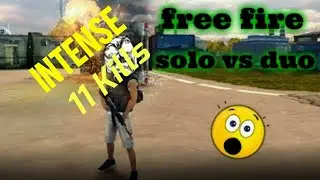 Intense 11 Kills(Solo vs duo)-Garena Free Fire (FFAN)